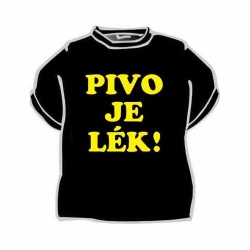 Tričko s vtipným potiskem PIVO JE LÉK